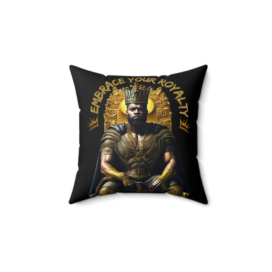 Embrace Your Royalty Pillow Cover
